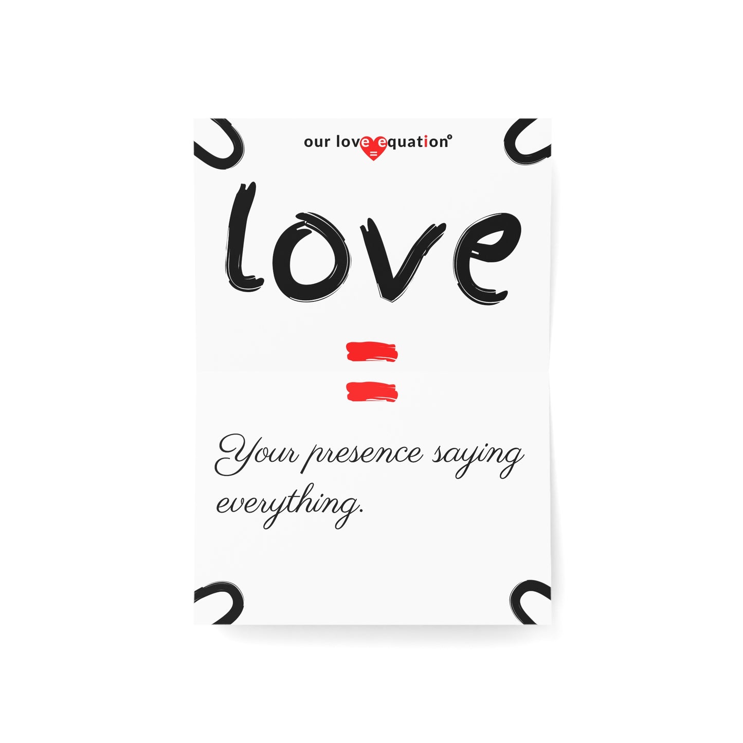 Our Love Equation - Your presence saying everything. - Creative Love Connection Cards