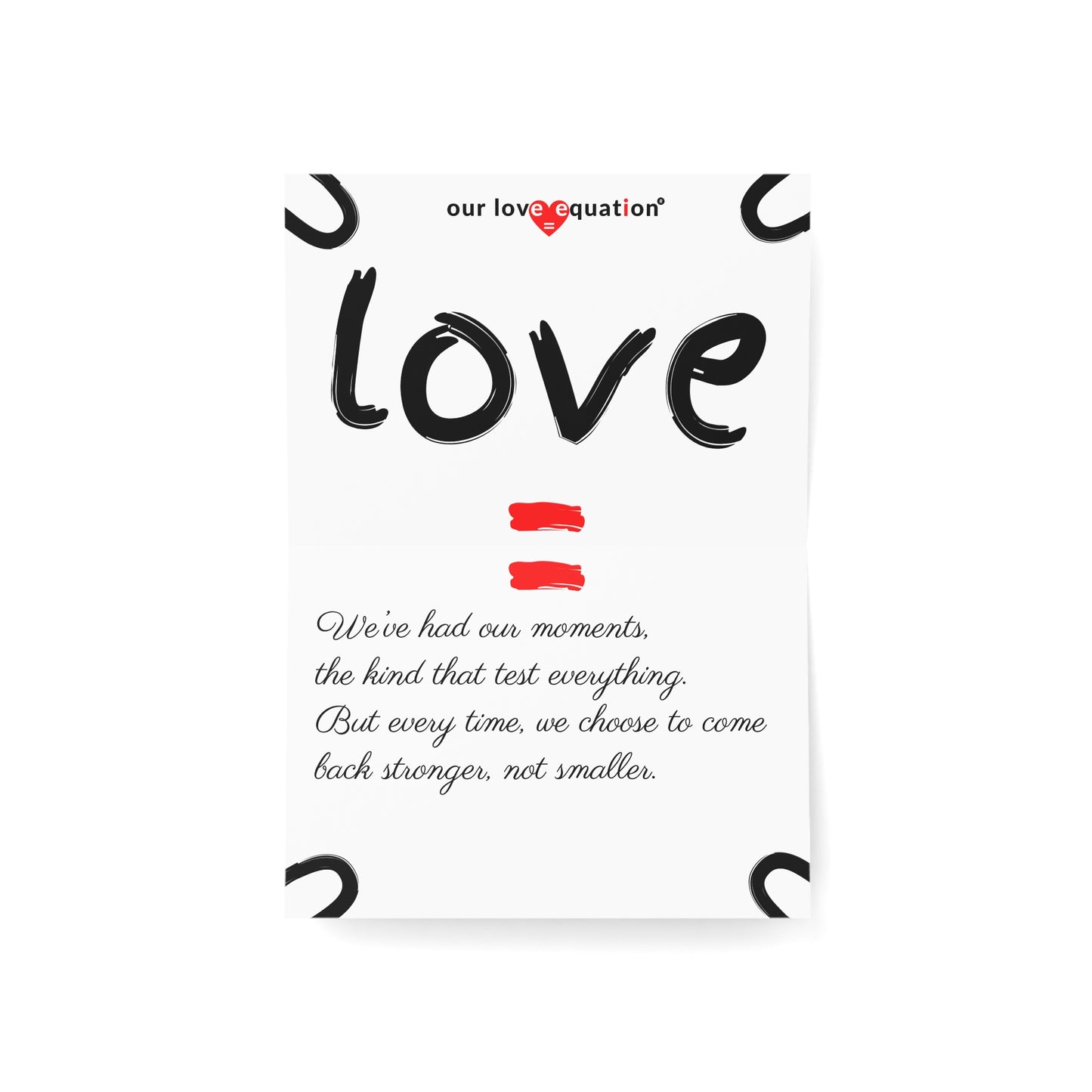 Our Love Equation - We’ve had our moments, the kind that test everything. - Creative Love Connection Cards