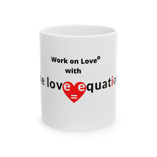 THE LOVE EQUATION WOL show Ceramic Mug 11oz