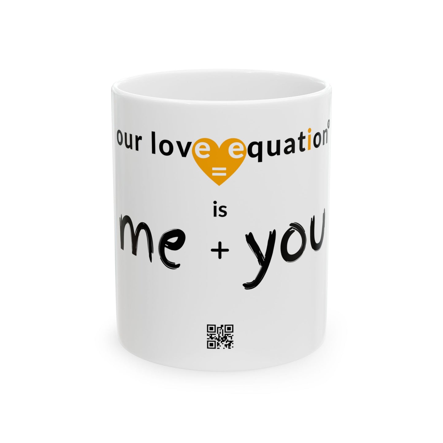 OUR LOVE EQUATION me+u Ceramic Mug 11oz