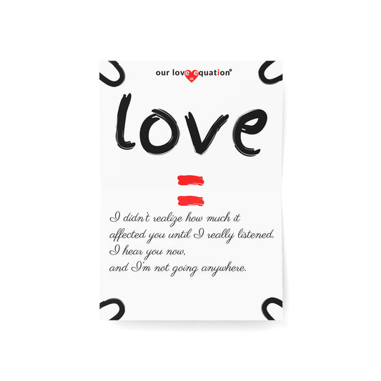 Our Love Equation - I didn’t realize how much it affected you until I really listened - Creative Love Connection Cards