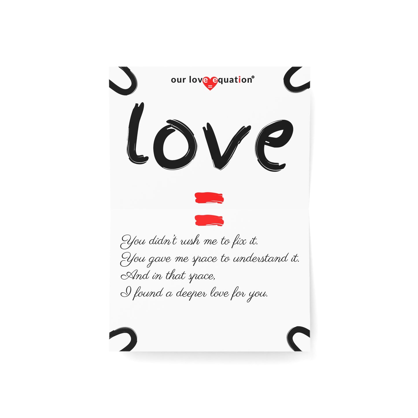 Our Love Equation - You didn’t rush me to fix it.- Creative Love Connection Cards