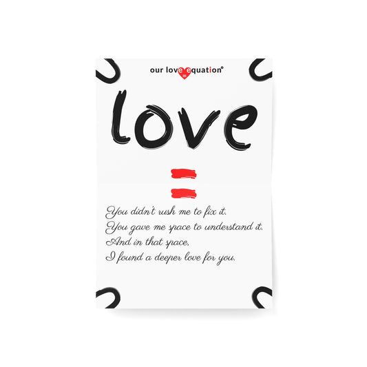 Our Love Equation - You didn’t rush me to fix it.- Creative Love Connection Cards