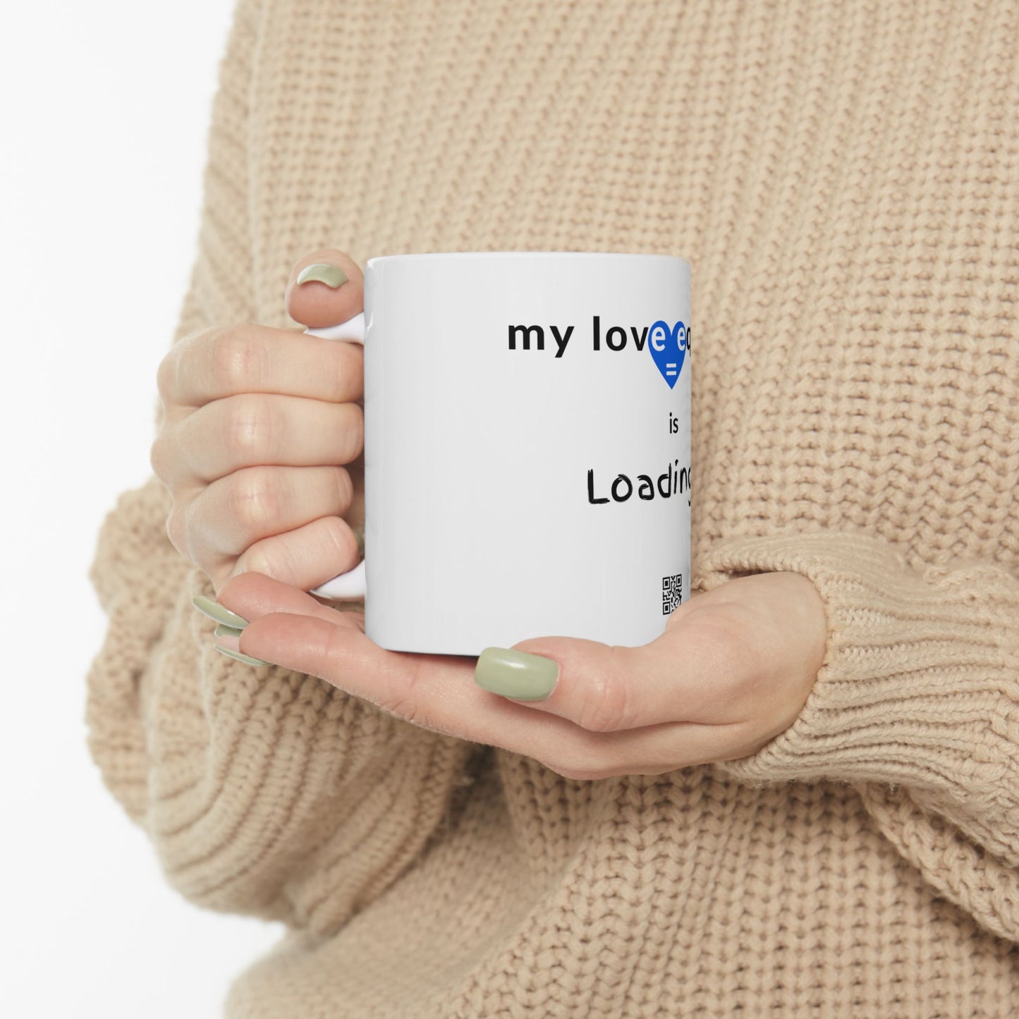 MY LOVE EQUATION Loading Ceramic Mug 11oz