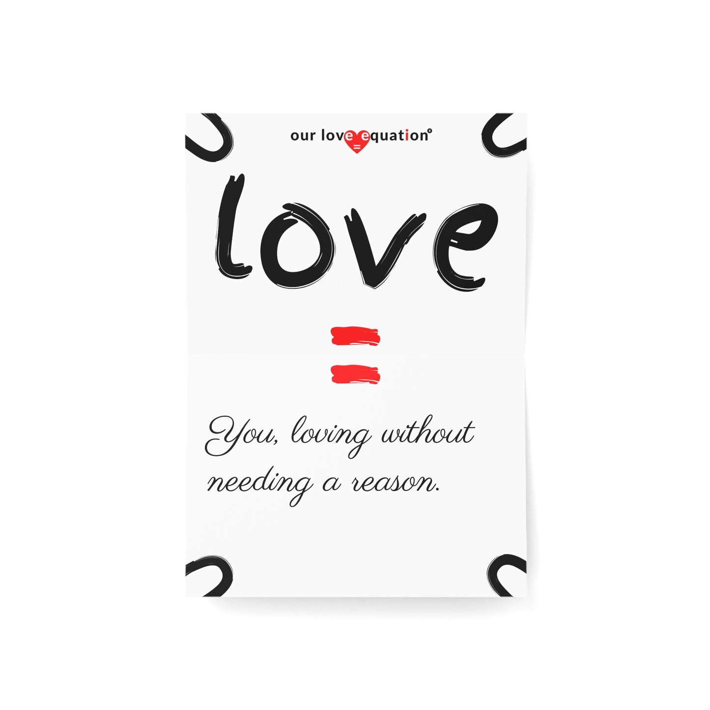 Our Love Equation - You, loving without needing a reason. - Creative Love Connection Cards