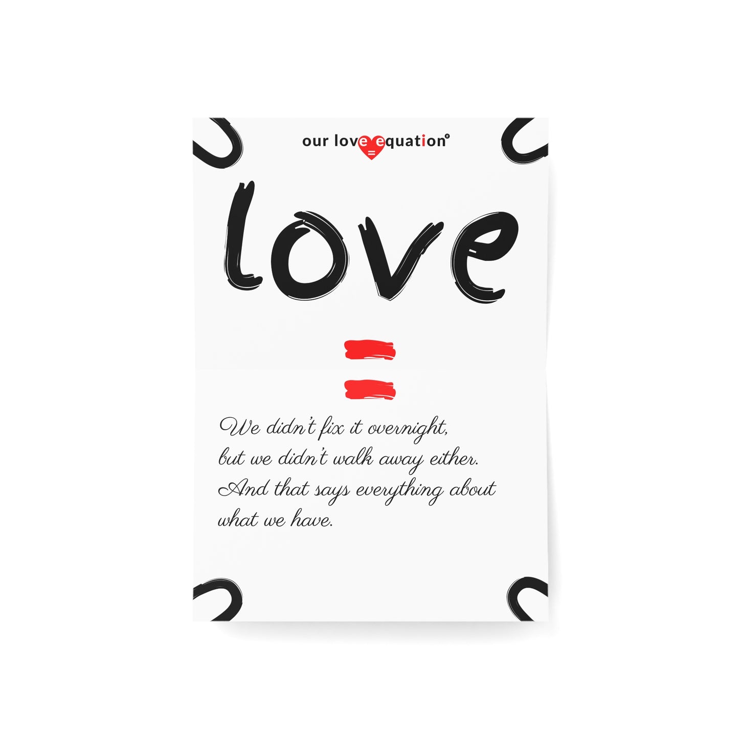 Our Love Equation - We didn’t fix it overnight, but we didn’t walk away either. - Creative Love Connection Cards
